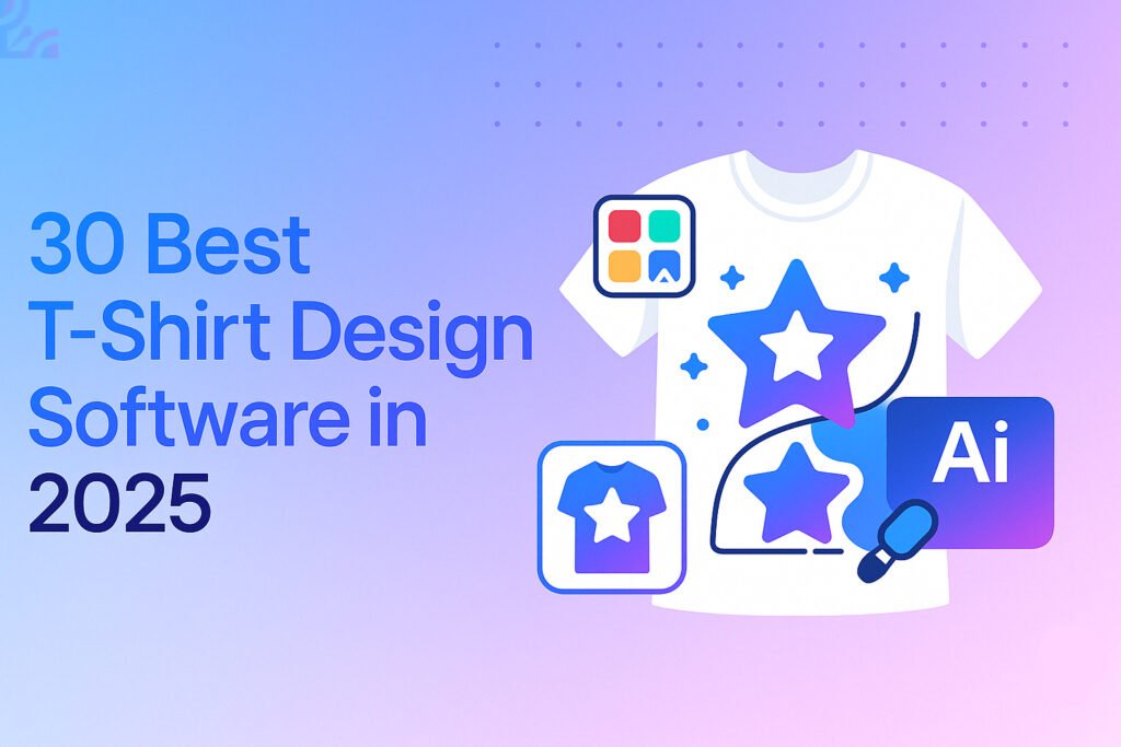 30 Best T-Shirt Design Softwares in 2025 (Free, Paid & Online)