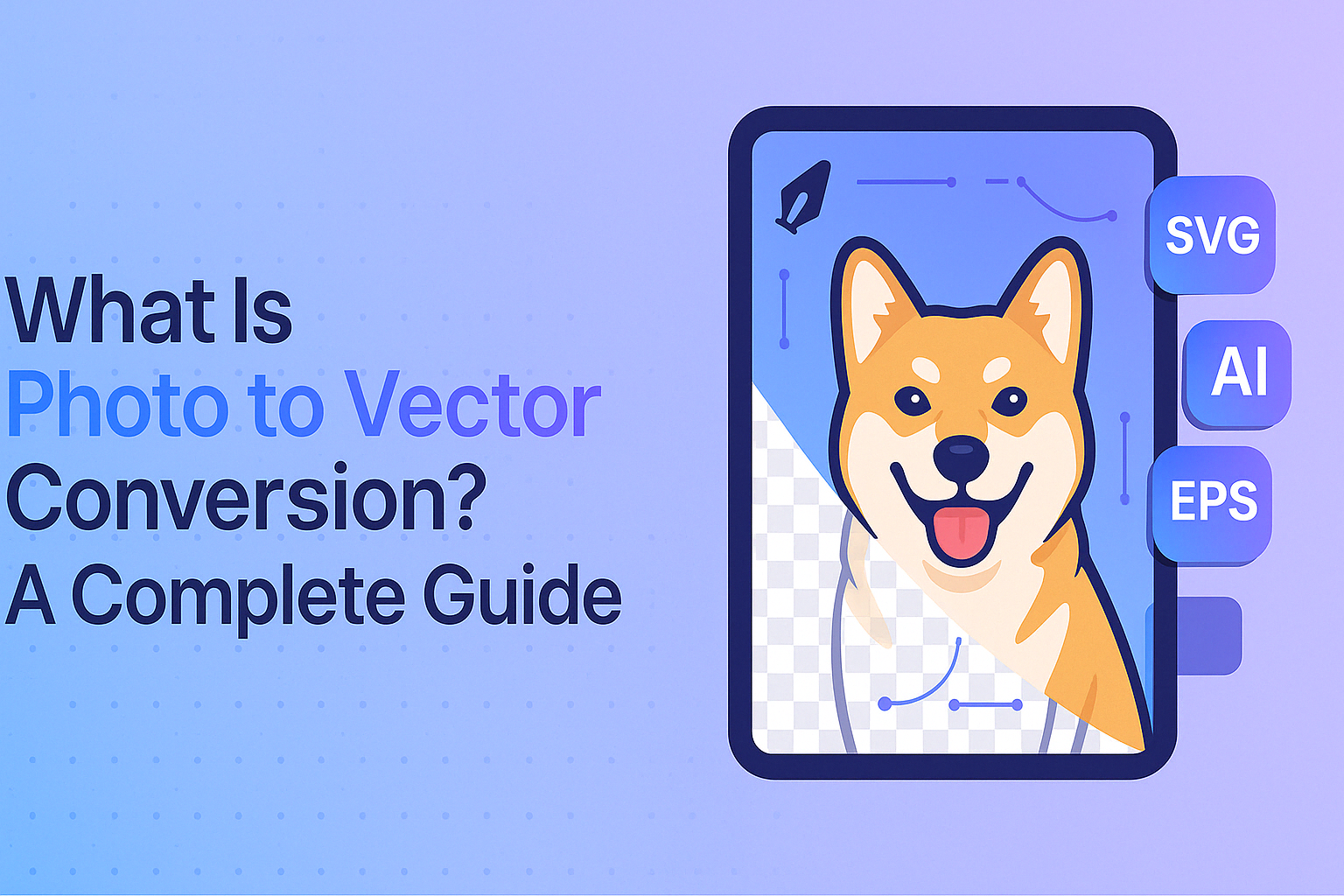 What Is Photo to Vector Conversion? A Complete Guide
